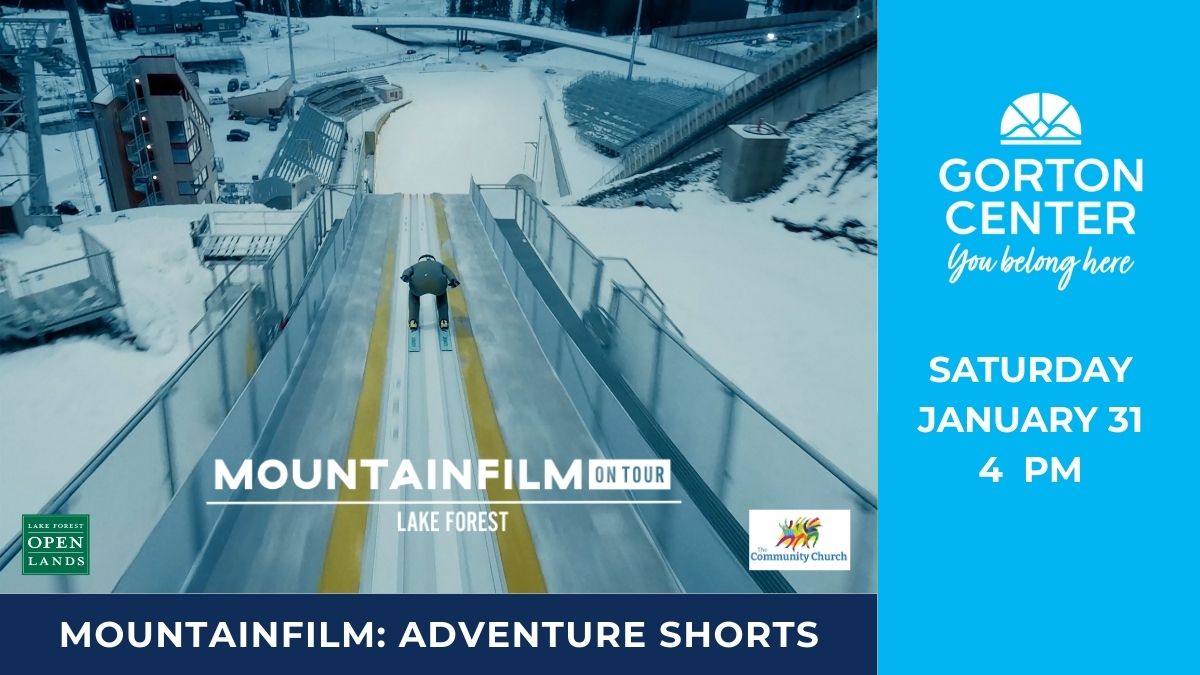 Mountainfilm on Tour: Adventure Shorts at Gorton Center